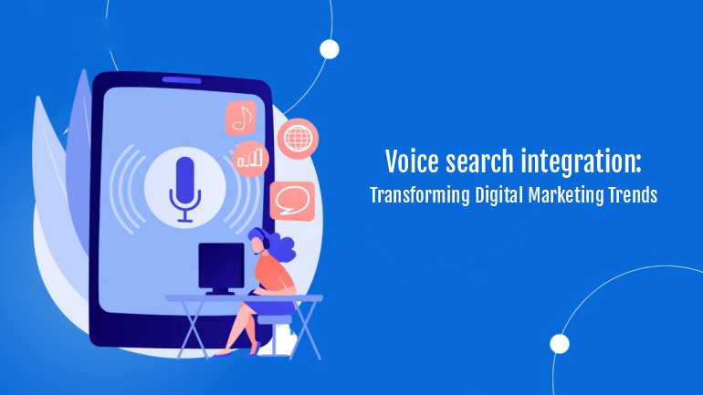 Forecast: The Integration of Voice Search in Digital Marketing
